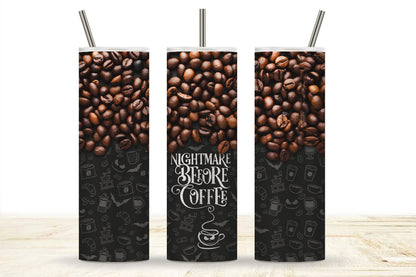 Nightmare Before Coffee Funny Tumbler Design for Coffee Lovers, 20 Oz Skinny Tumbler with Spill-Proof Lid and Metal Straw